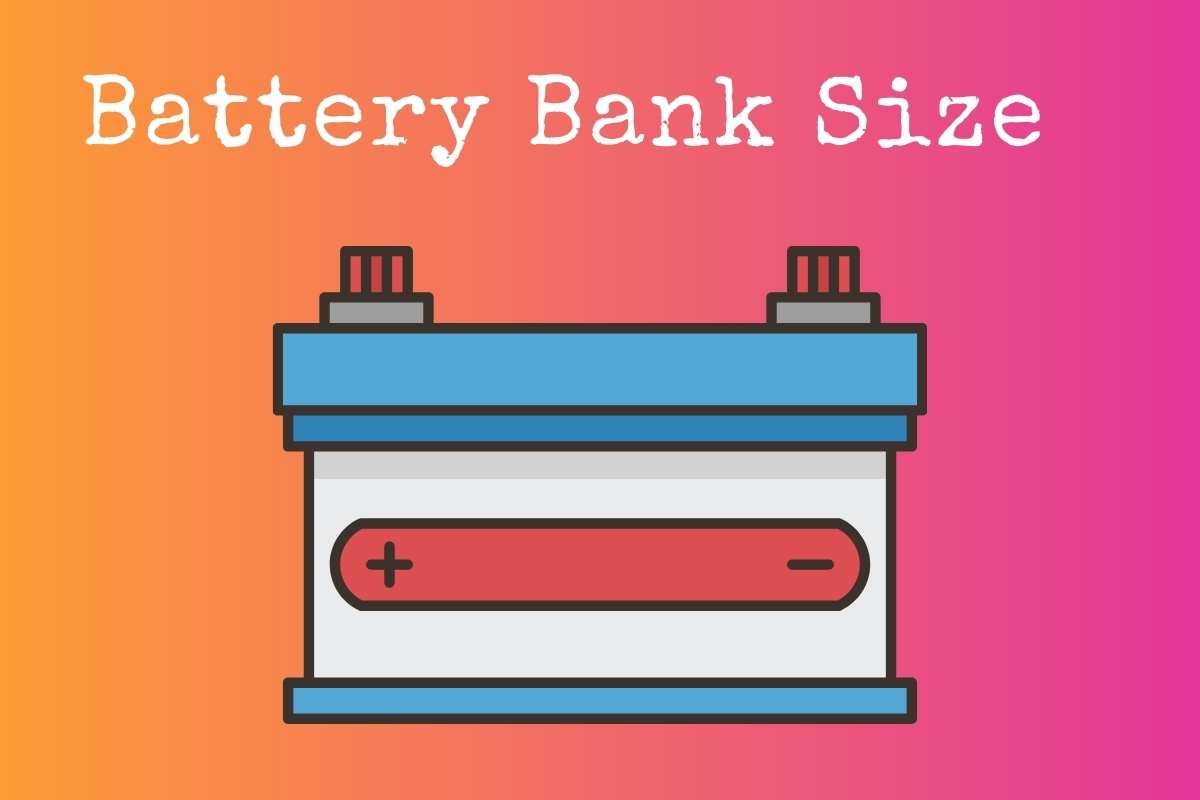 Sizing RV Battery Bank