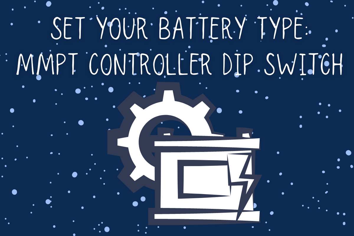 Set Your Battery Type on Go Power 40 Amp MPPT Controller Dip Switches thumbnail